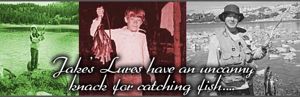 Jake's Lures have an uncanny knack for catching fish...